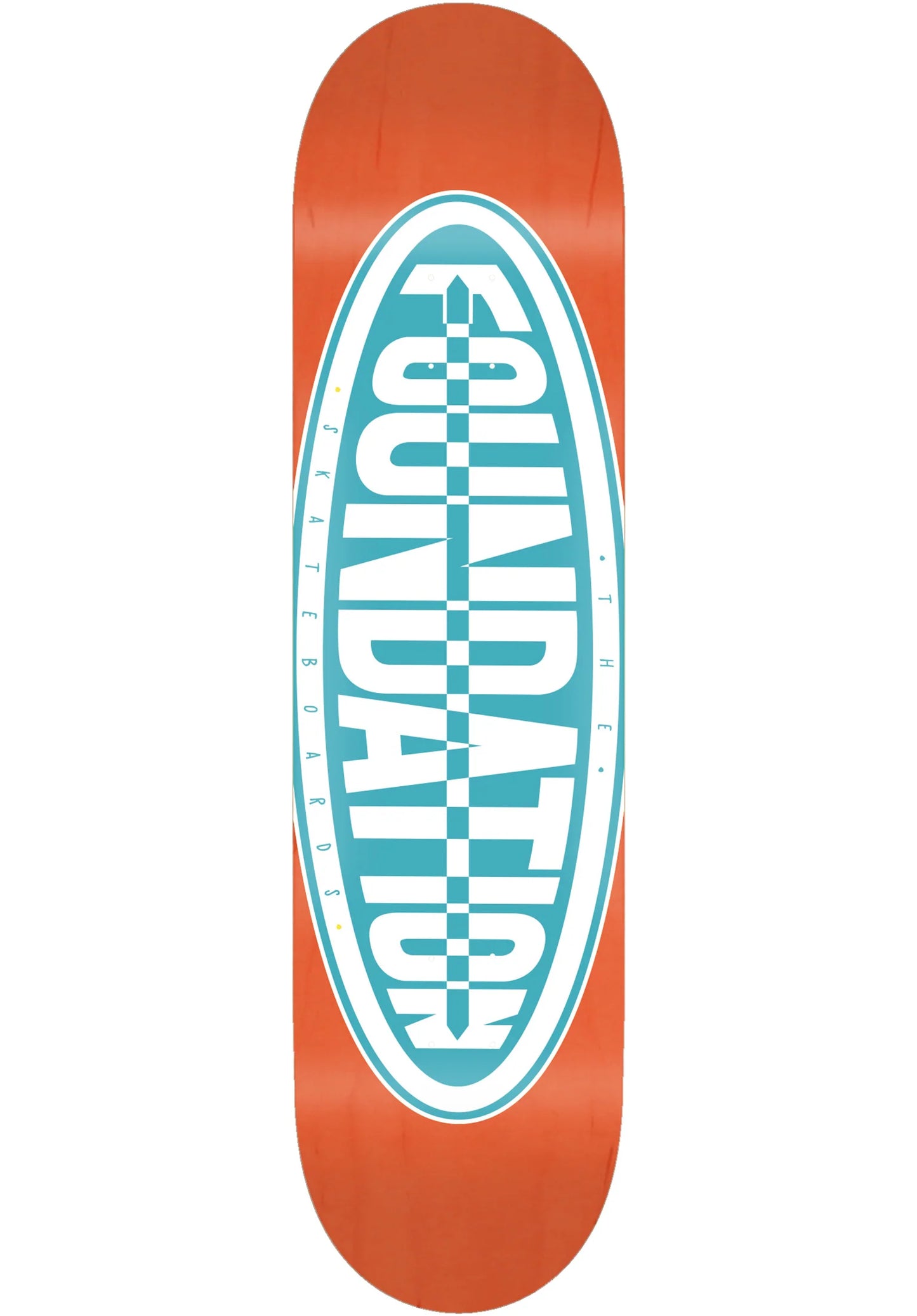 FOUNDATION "OVAL" DECK 8.0
