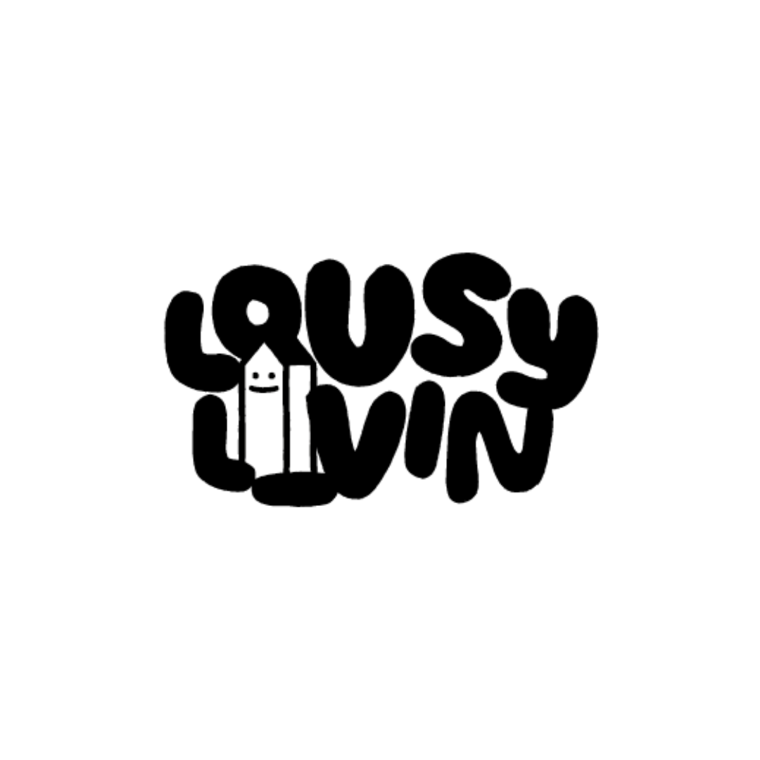 LOUSY LIVIN